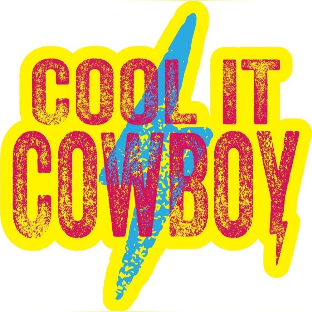 Cool It Cowboy Sticker - Picture 2 of 2